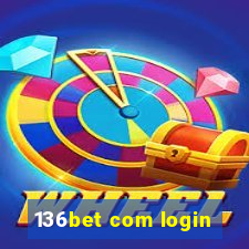 136bet com login